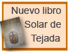 Nuevo libro Solar de Tejada